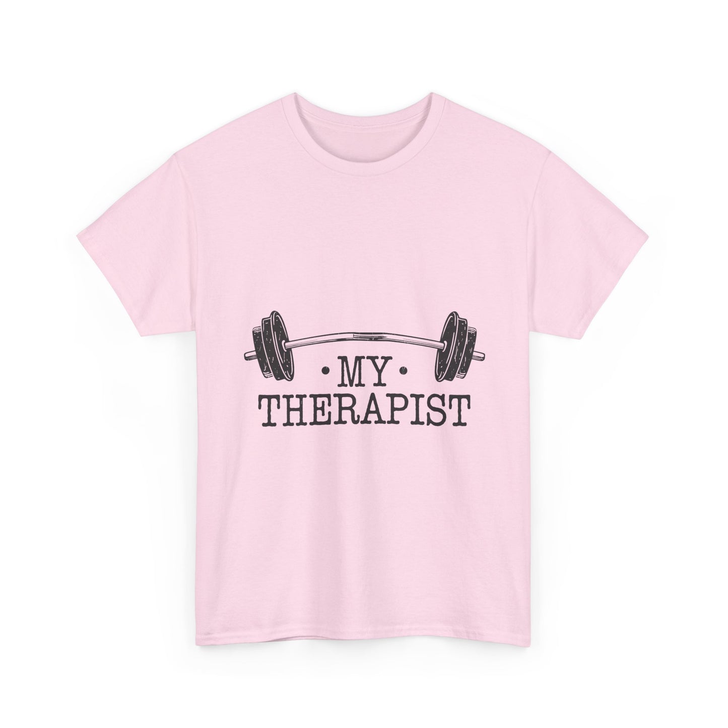 My Therapist Gym Shirt