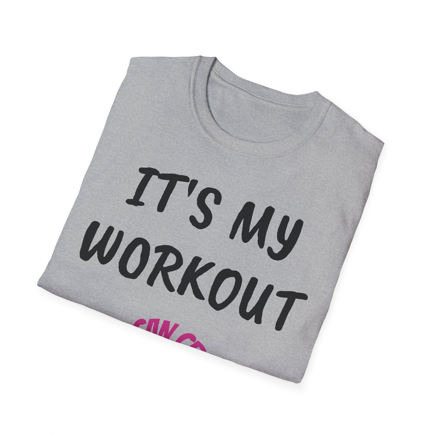 It's my workout