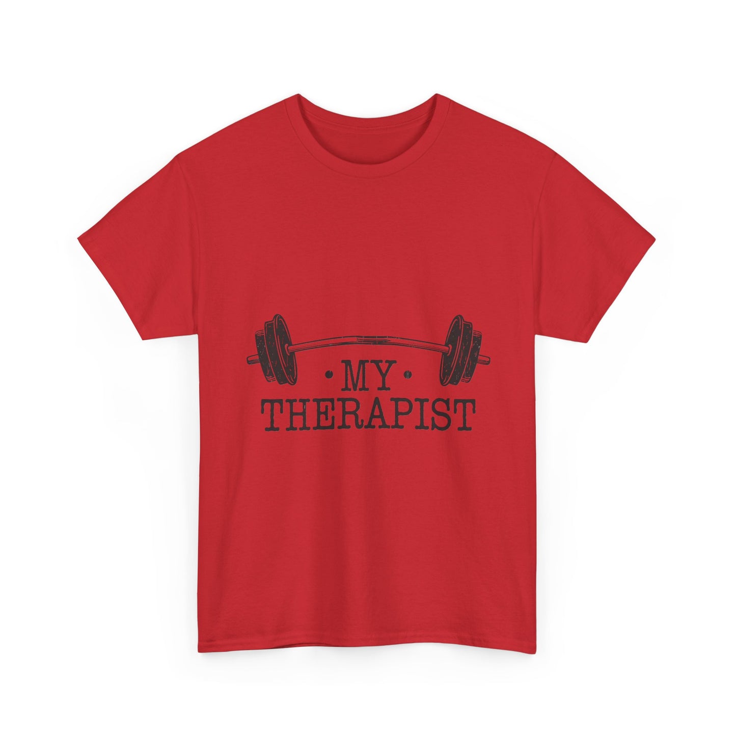 My Therapist Gym Shirt