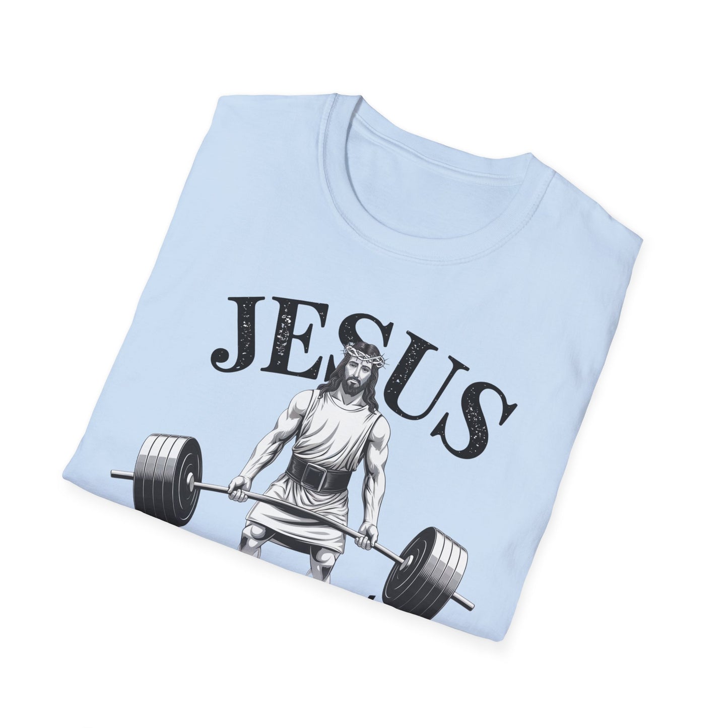 Jesus The Ultimate Deadlifter T-Shirt