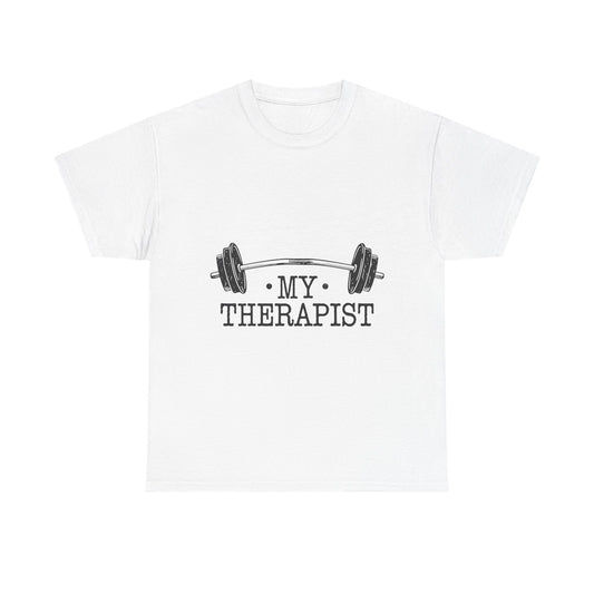 My Therapist Gym Shirt