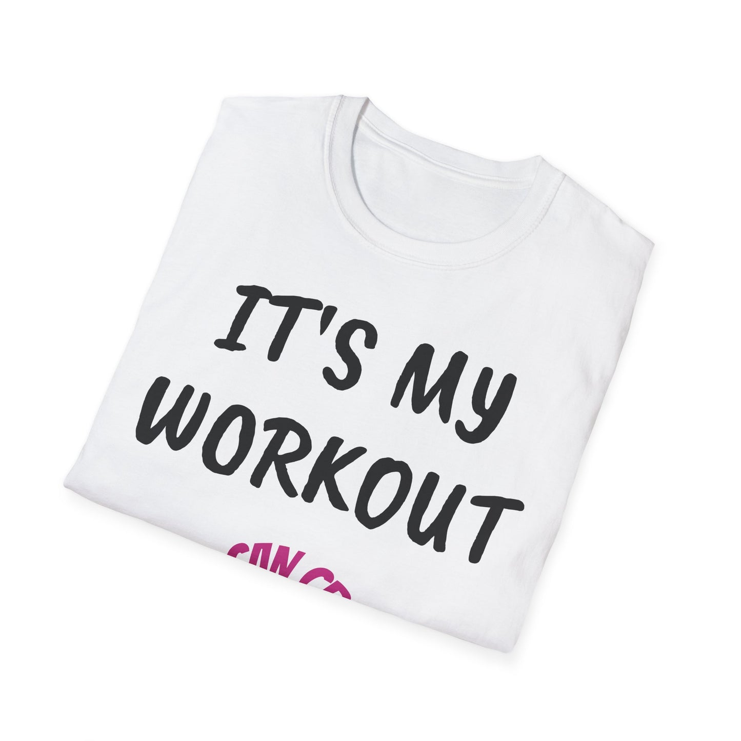 It's my workout