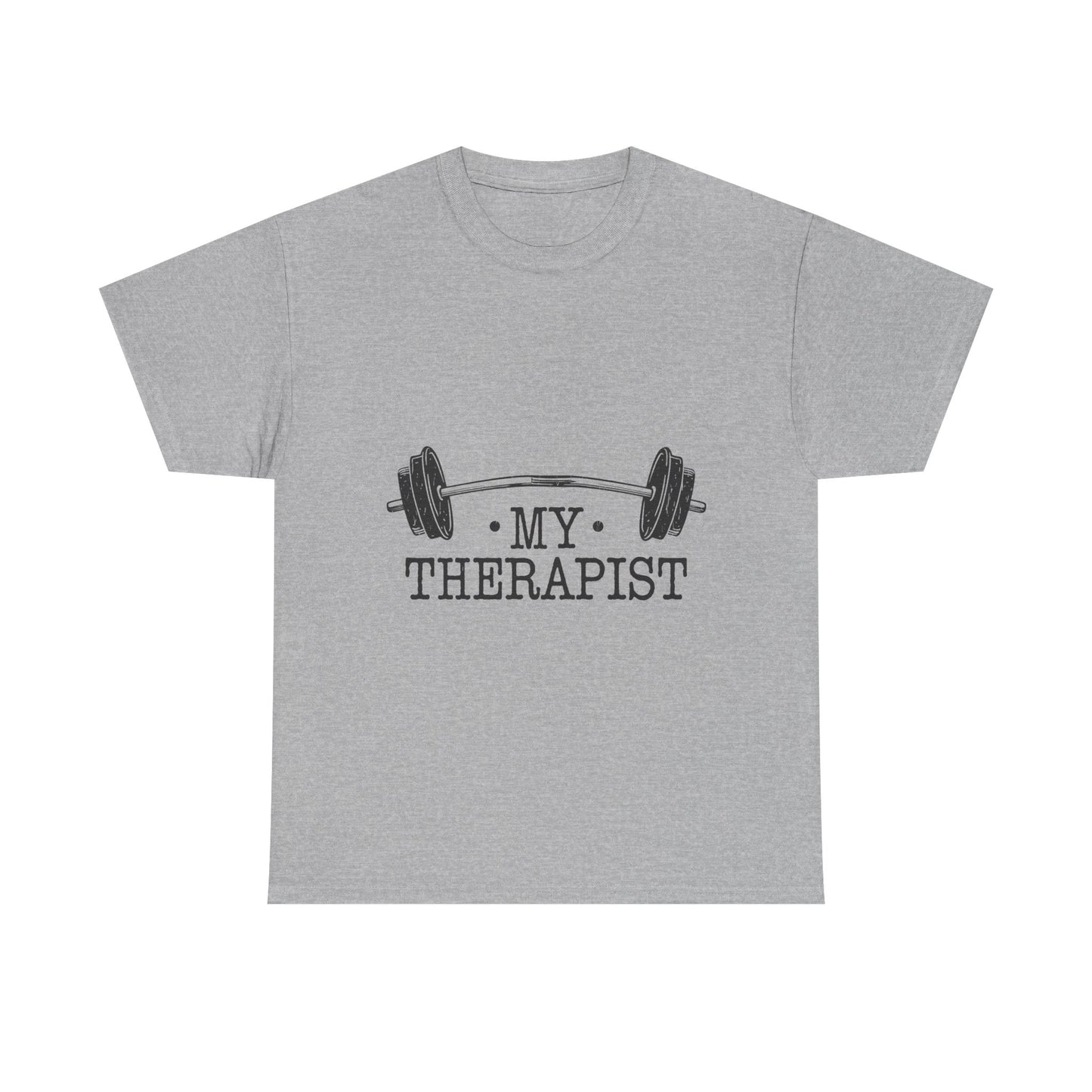 My Therapist Gym Shirt