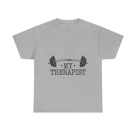 My Therapist Gym Shirt