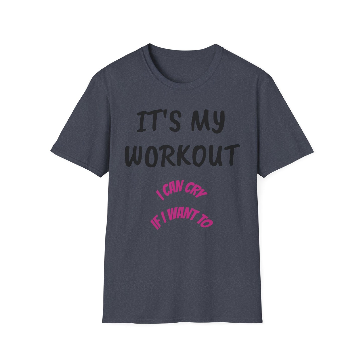 It's my workout