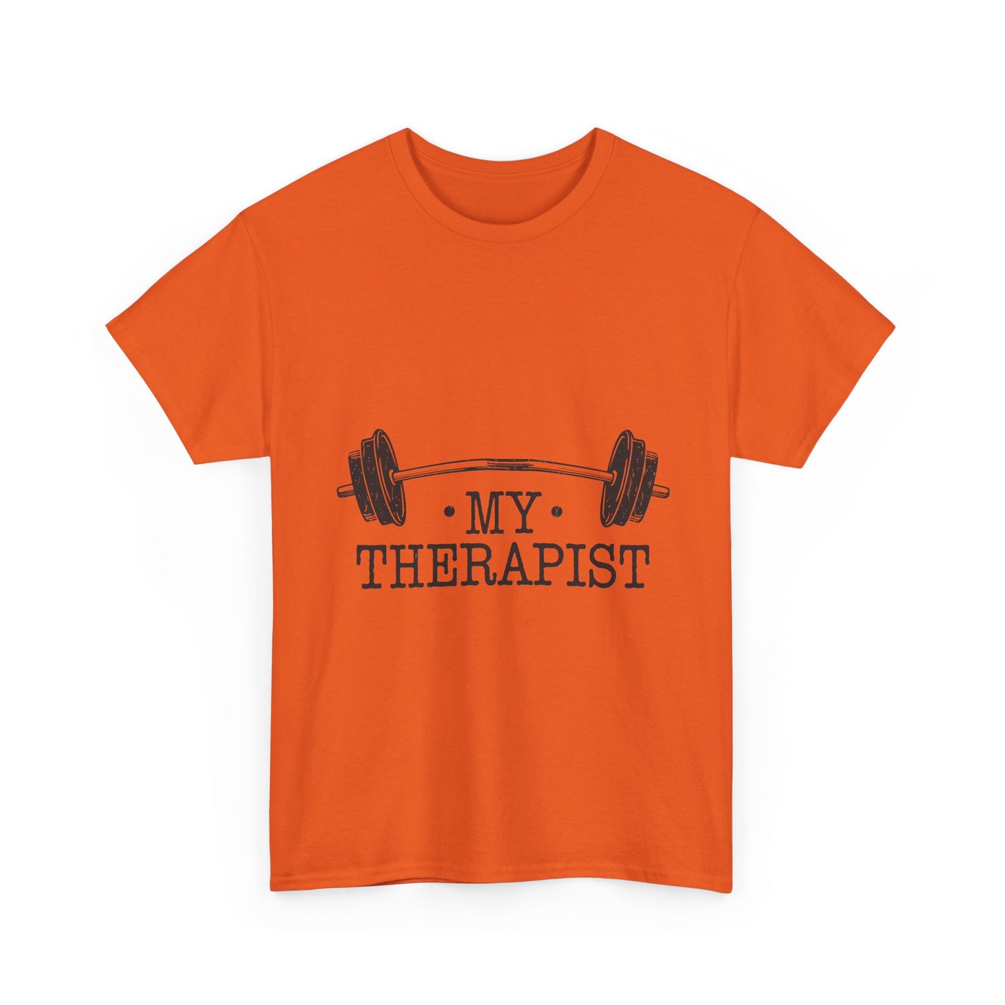 My Therapist Gym Shirt