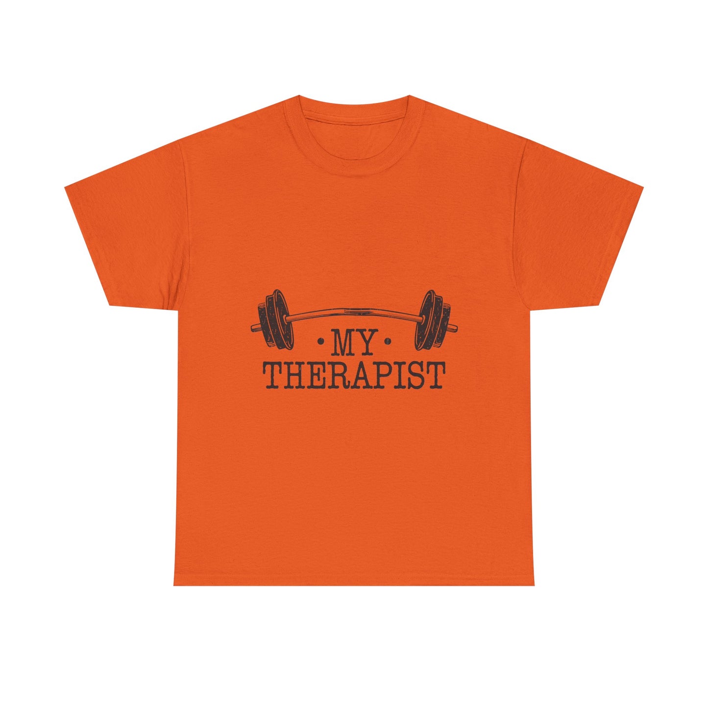 My Therapist Gym Shirt