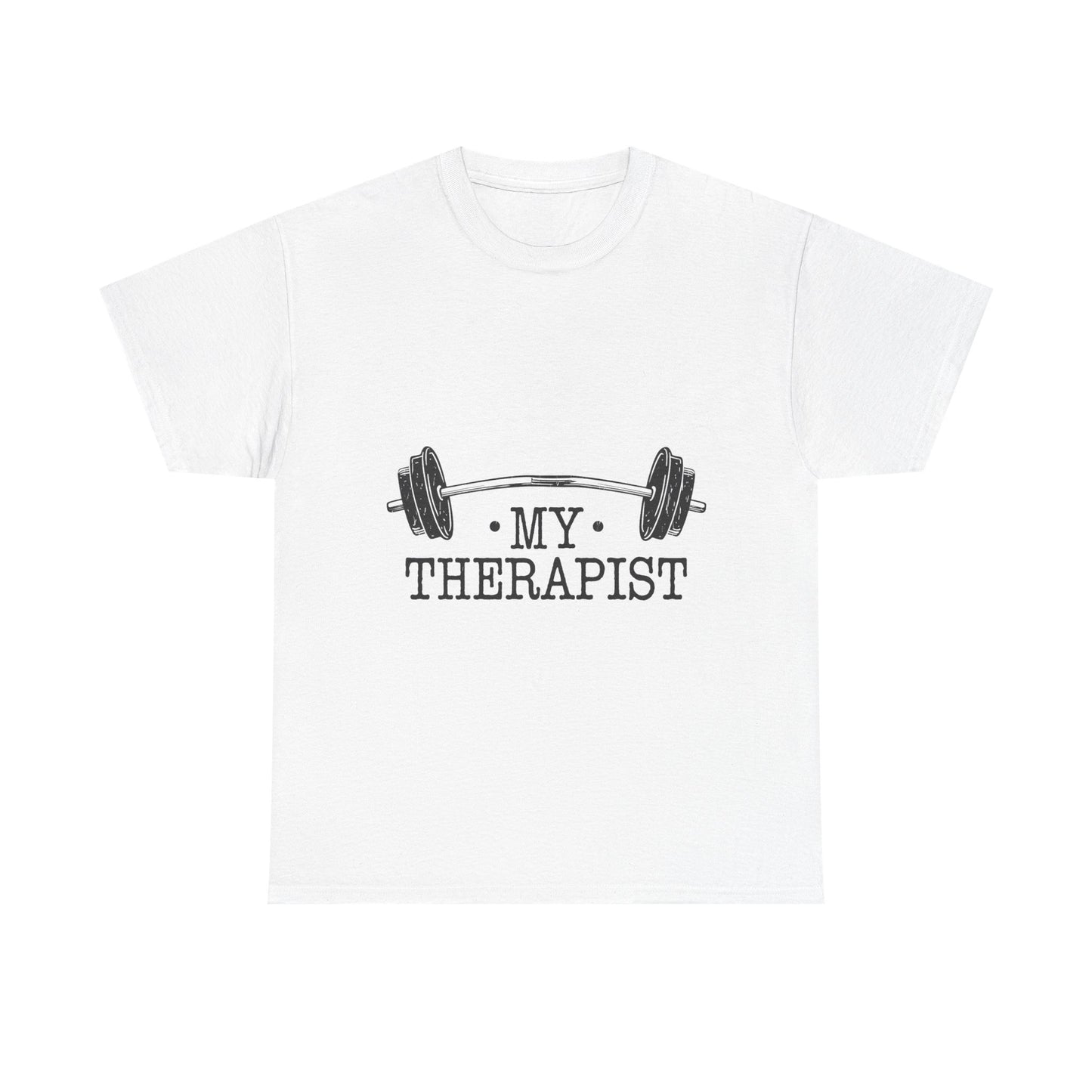 My Therapist Gym Shirt