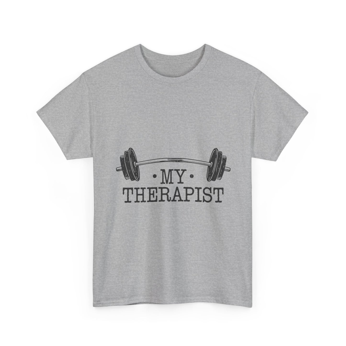 My Therapist Gym Shirt